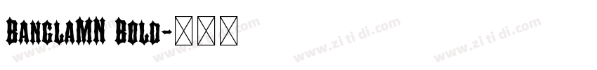 BanglaMN Bold字体转换